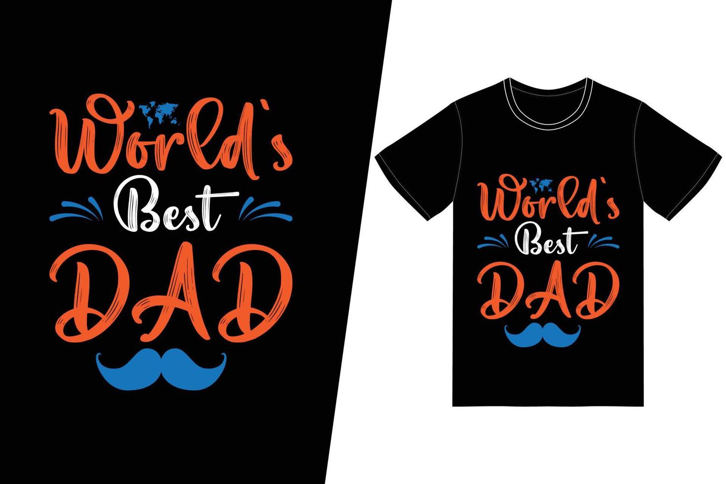 meilleur design de t-shirt papa au monde. vecteur de conception de t-shirt fête des pères. pour l'impression de t-shirts et d'autres utilisations.
