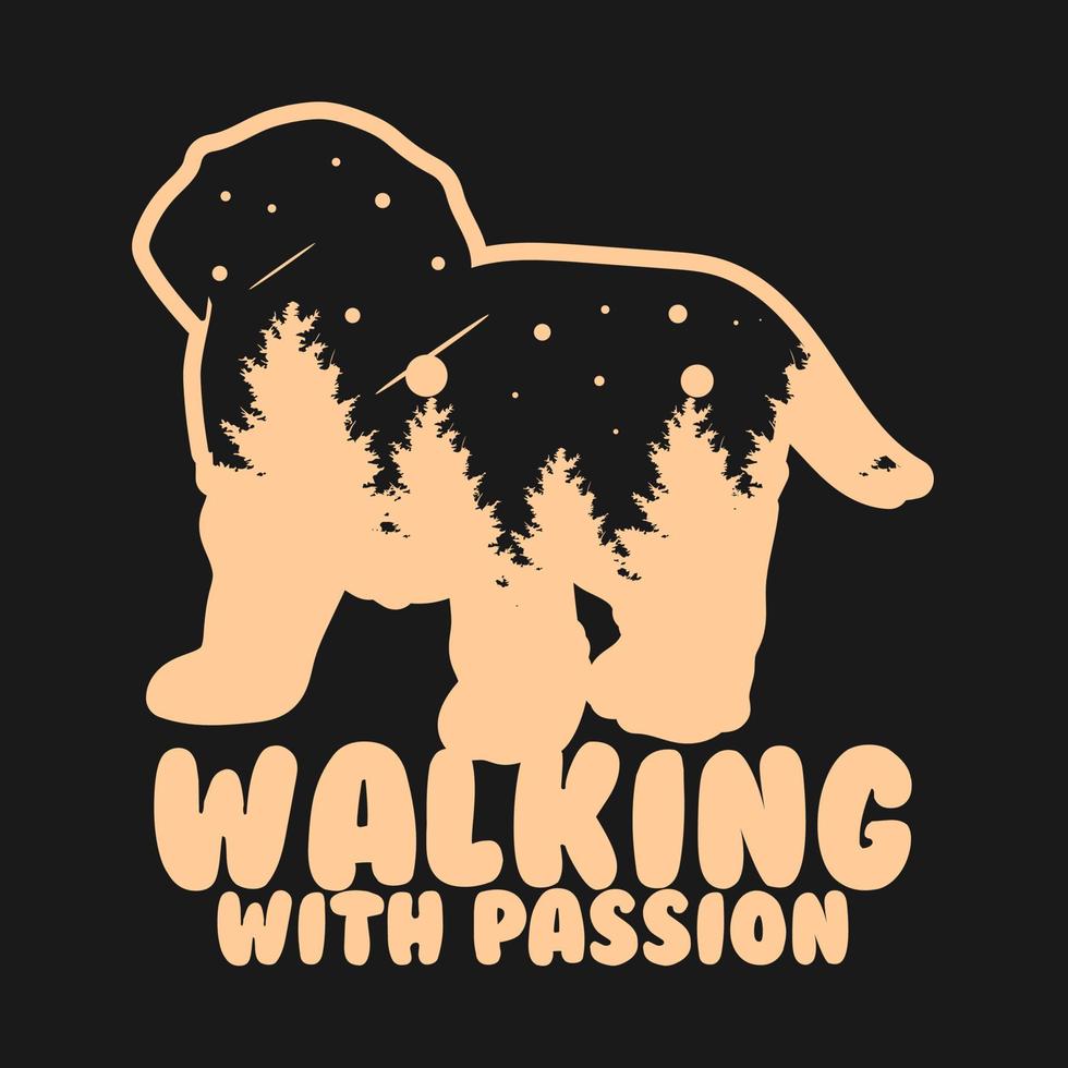 marcher avec passion, faire de la randonnée avec mon design de t-shirt chiot vecteur