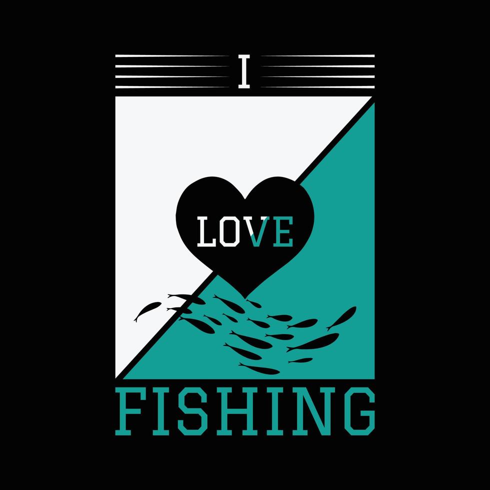 j'aime la conception de t-shirt de pêche vecteur