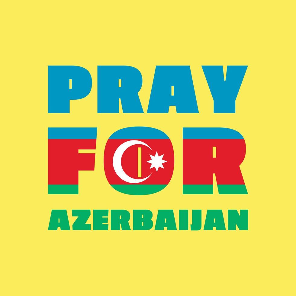 priez pour l'illustration vectorielle de la guerre d'azerbaïdjan. drapeau azerbaïdjanais d'une explosion massive. conception pour l'humanité, la paix, les dons, la charité et l'anti-guerre vecteur