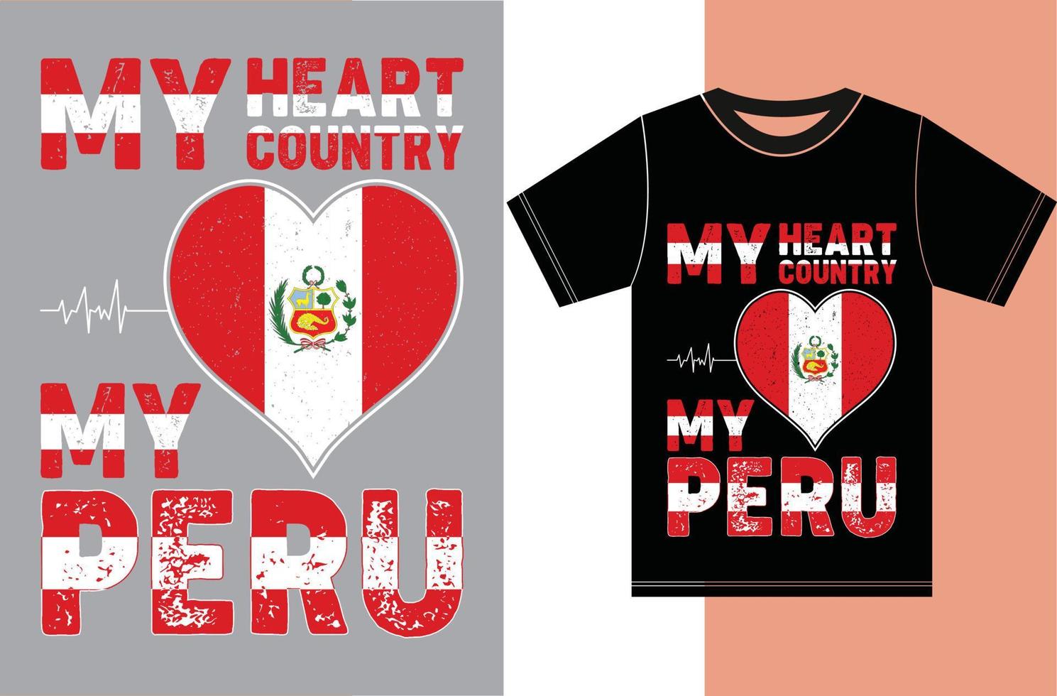 mon coeur, mon pays, mon pérou. conception de t-shirt drapeau pérou vecteur