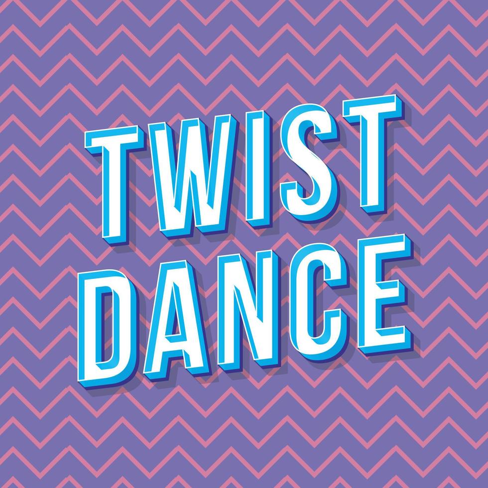 twist dance lettrage vectoriel 3d vintage. police rétro en gras, police de caractères. texte stylisé pop art. lettres de style old school. Affiche des années 90, 80, bannière. fond de zigzags de couleur royale et rose