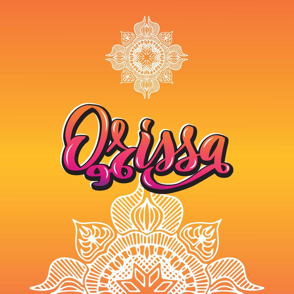 typographie de lettrage manuscrite orissa. états de l'inde. calligraphie pour logo badge icône carte carte postale logo, bannière, étiquette. illustration vectorielle eps10. dégradé multicolore orange mandala. vecteur