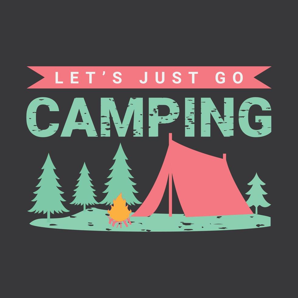 allons au camping conception de t-shirt de voyage graphique vecteur