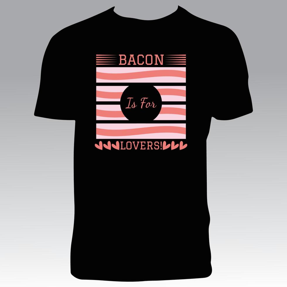 conception de t-shirt de bacon vecteur