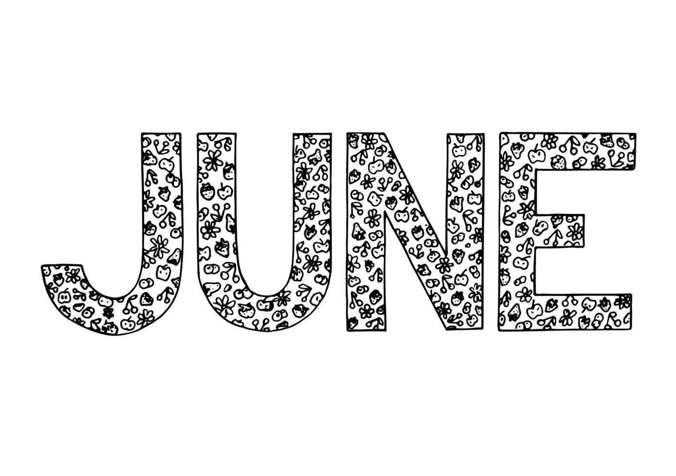 mot juin dessiné à la main avec des pommes, des cerises, des fraises et des fleurs dans un style doodle. premier lettrage du mois d'été. vecteur