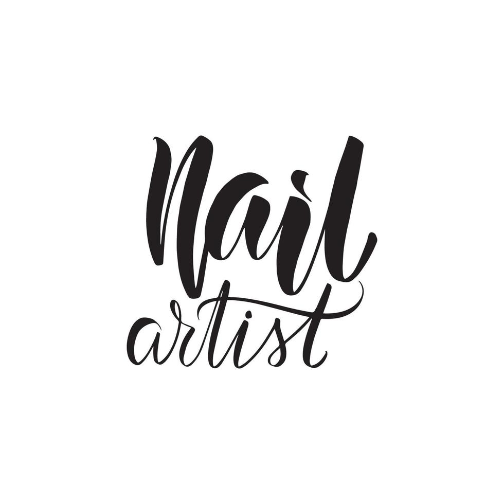 artiste d'ongle de lettrage de brosse manuscrite inspirante. illustration de calligraphie vectorielle isolée sur fond blanc. typographie pour bannières, badges, cartes postales, t-shirts, impressions. vecteur