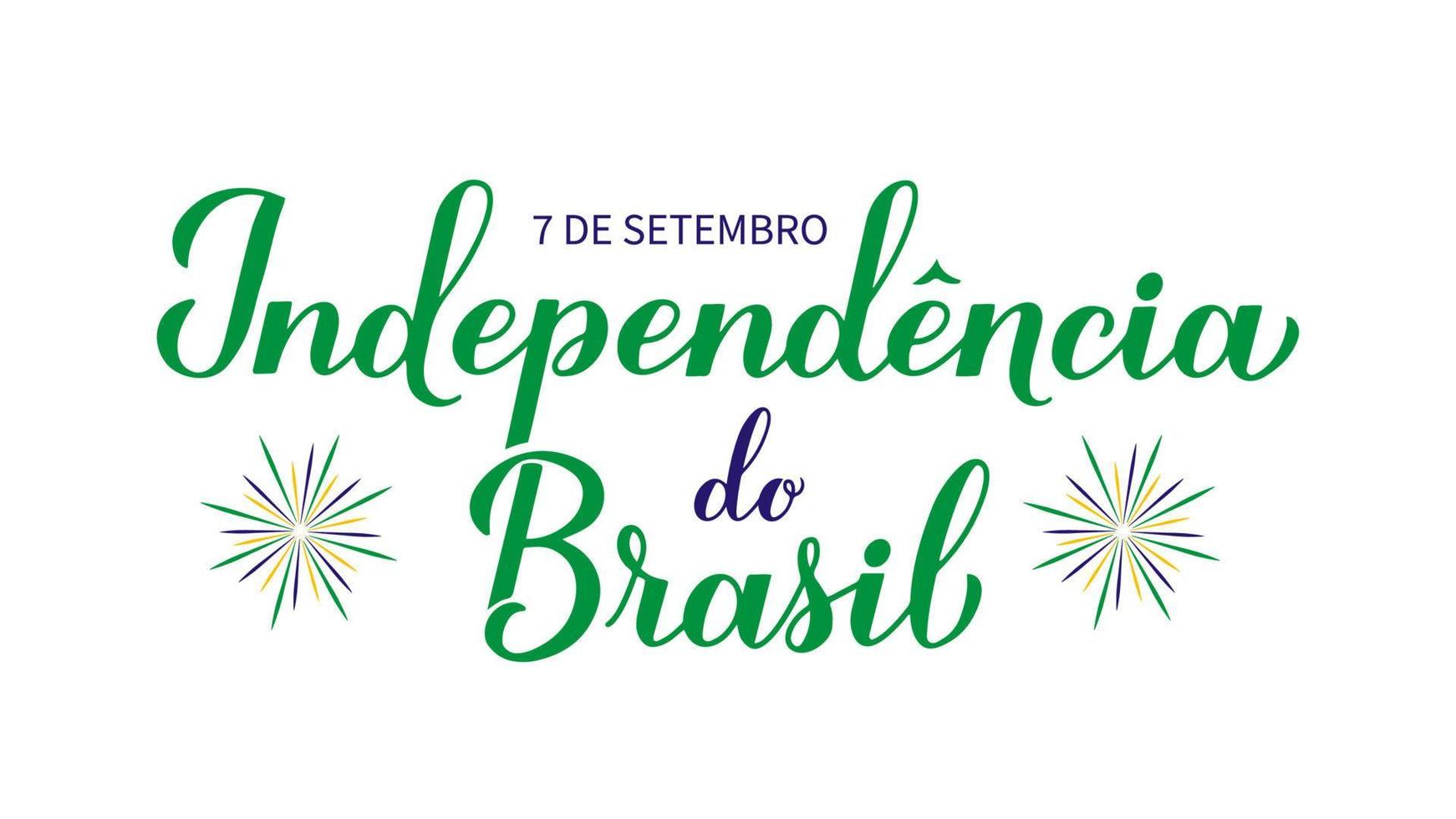 lettrage à la main de calligraphie du jour de l'indépendance du brésil en portugais. fête brésilienne célébrée le 7 septembre. modèle vectoriel pour affiche de typographie, bannière, carte de voeux, flyer, etc.