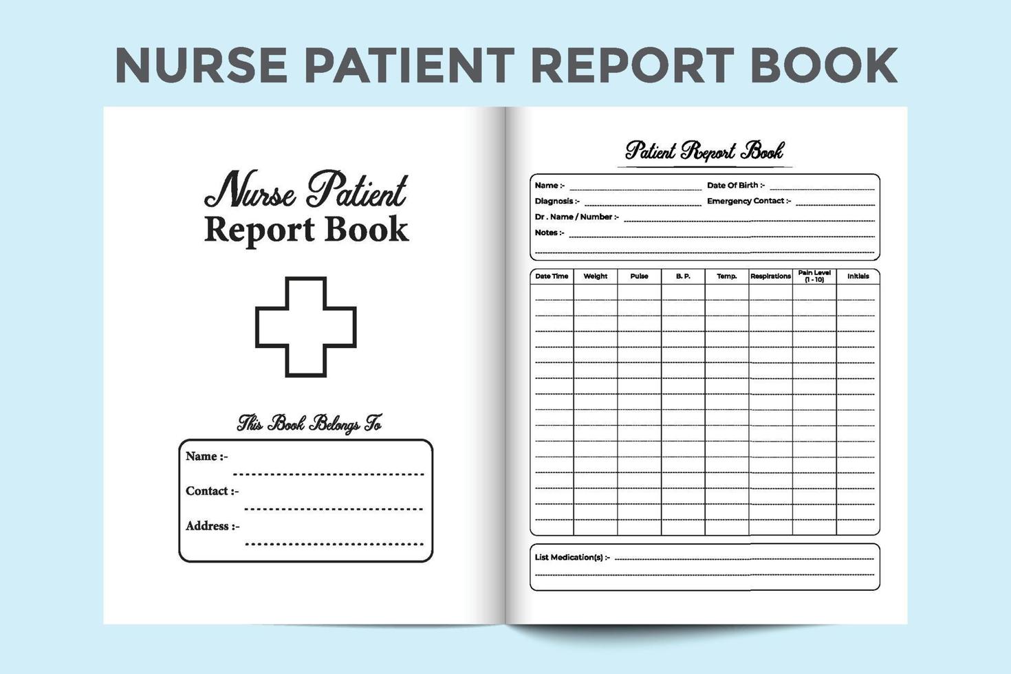 intérieur du cahier de rapport patient infirmière. vérificateur quotidien d'informations médicales et intérieur de suivi des médicaments des patients. l'intérieur d'un journal de bord. modèle de rapport de patient infirmier et de cahier d'état de santé. vecteur