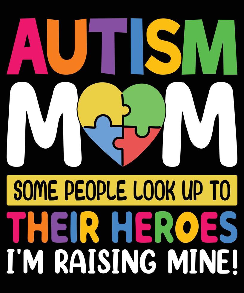 conception de t-shirt de typographie d'autisme. vecteur