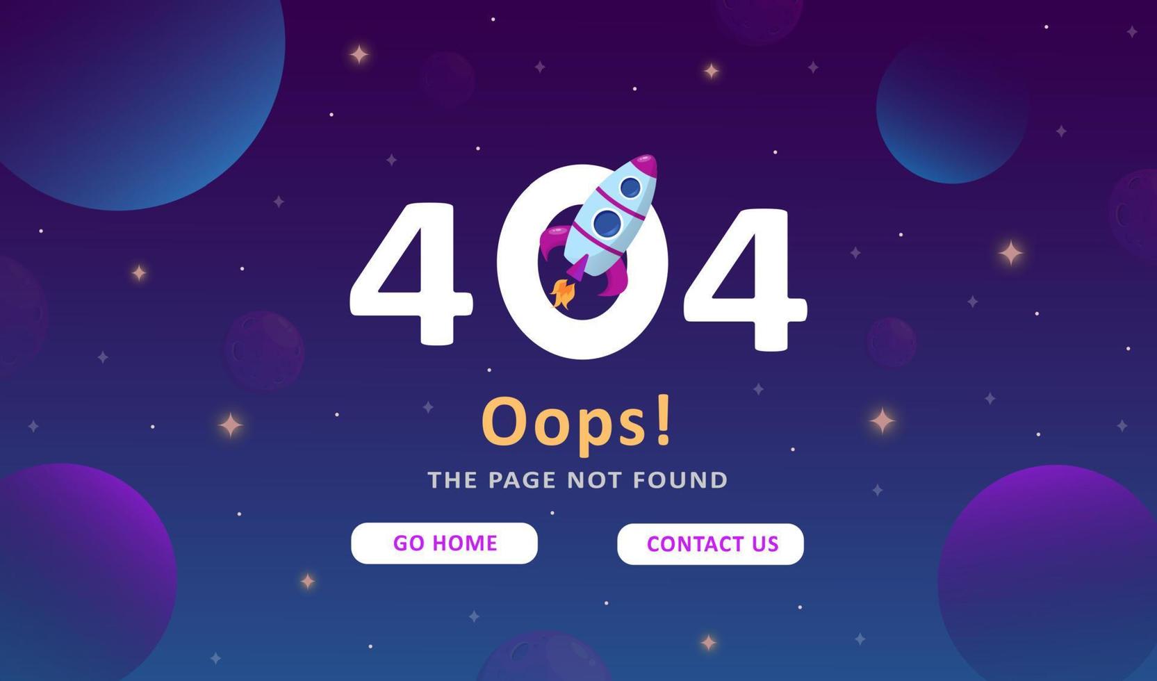 Erreur 404 - Page non trouvée. fond moderne d'exploration spatiale. joli modèle de dégradé avec des planètes et des étoiles pour une affiche, une bannière ou une page de site Web. vecteur