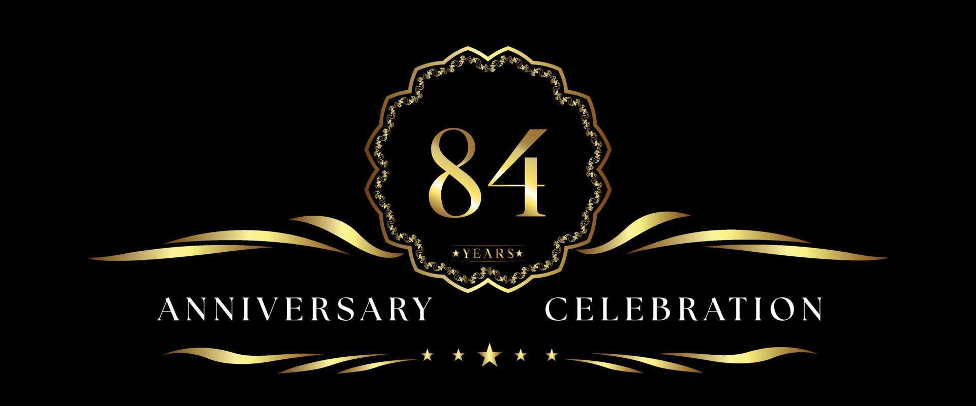 Célébration de l'anniversaire de 84 ans avec cadre décoratif doré isolé sur fond noir. création vectorielle pour carte de voeux, fête d'anniversaire, mariage, fête d'événement, cérémonie. Logo anniversaire 84 ans. vecteur