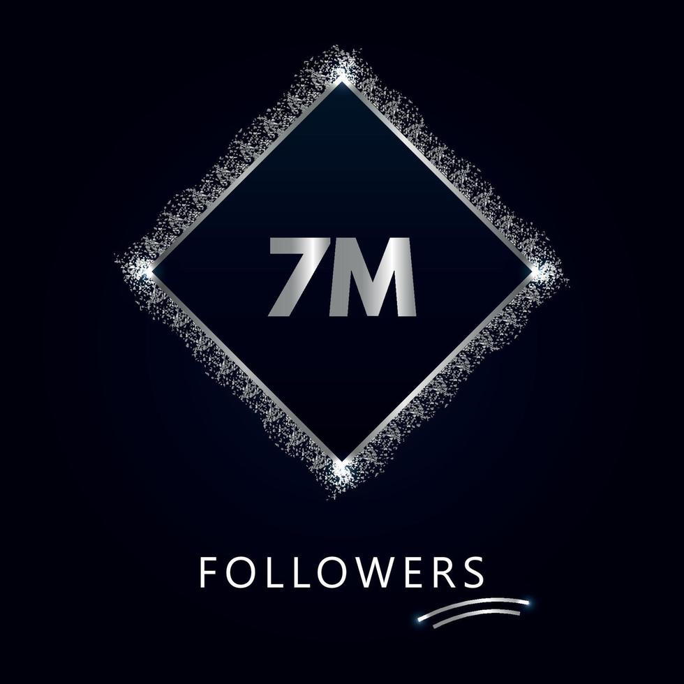 7m avec paillettes argentées isolées sur fond bleu marine. modèle de carte de voeux pour les réseaux sociaux, les abonnés, les fêtes, les amis et les abonnés. 7 millions de followers vecteur