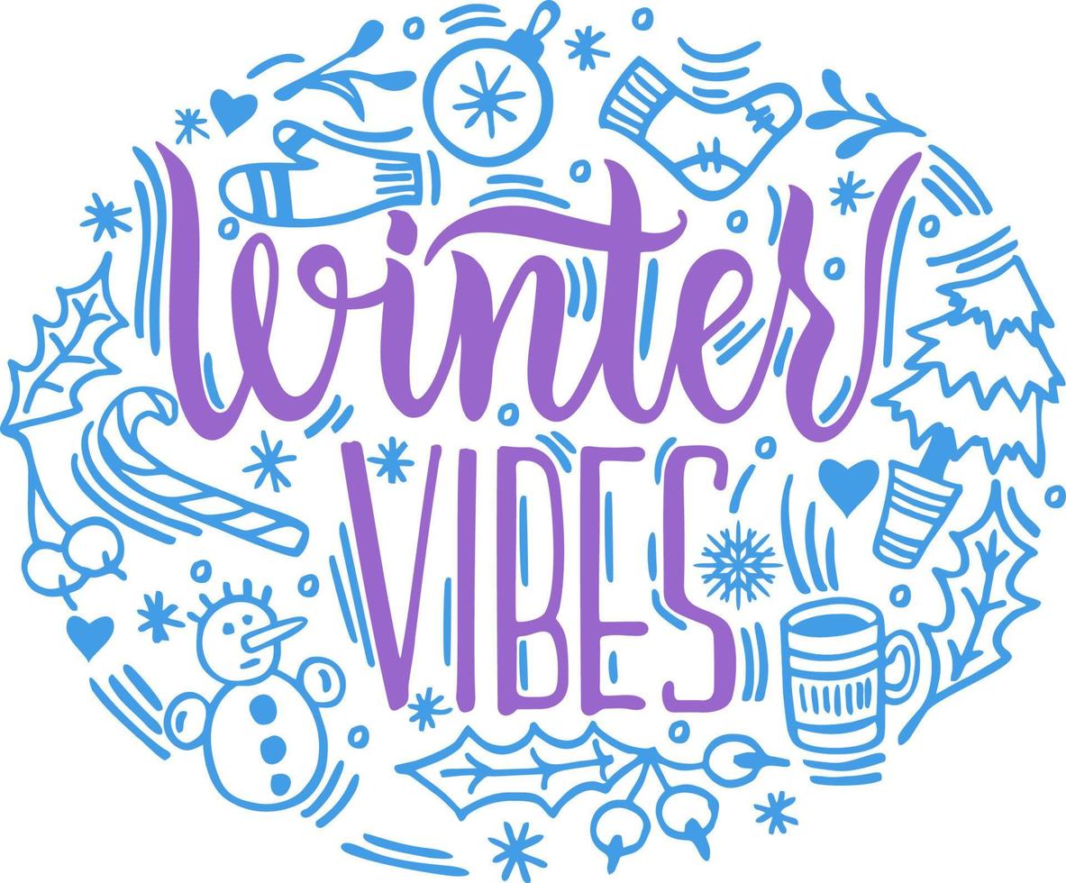 affiche vectorielle de vibes d'hiver avec des éléments de phrase et de décor. pour la carte de voeux de joyeuses fêtes. logo de célébration de lettrage. typographie pour les vacances d'hiver. calligraphie vecteur