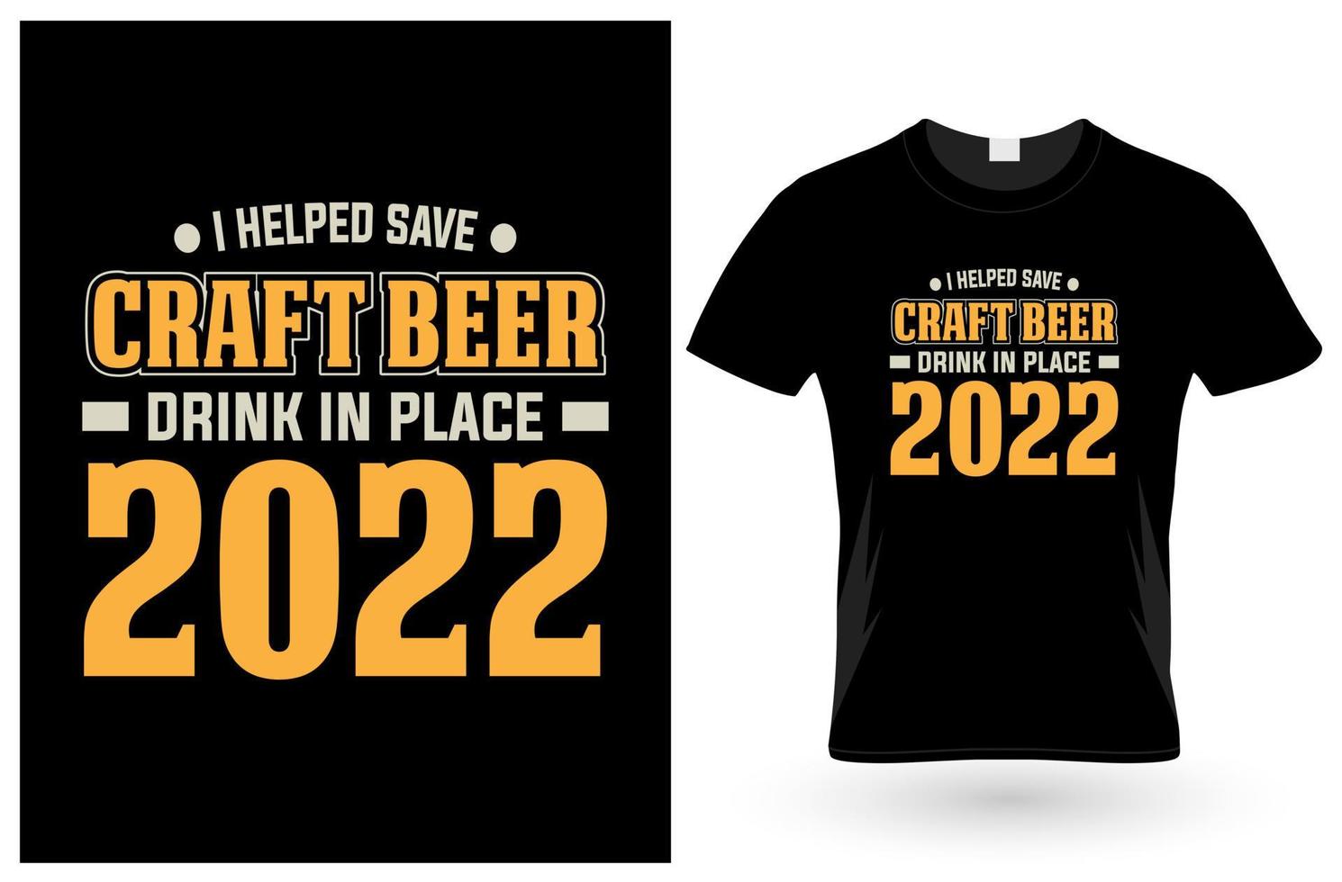 t-shirt j'ai aidé à sauver la bière artisanale vecteur