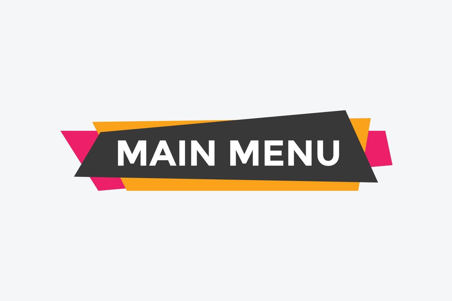 bouton du menu principal. modèle de bannière web de texte de menu principal. signe icône bannière vecteur