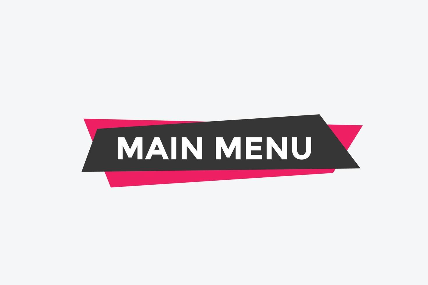 bouton du menu principal. modèle de bannière web de texte de menu principal. signe icône bannière vecteur