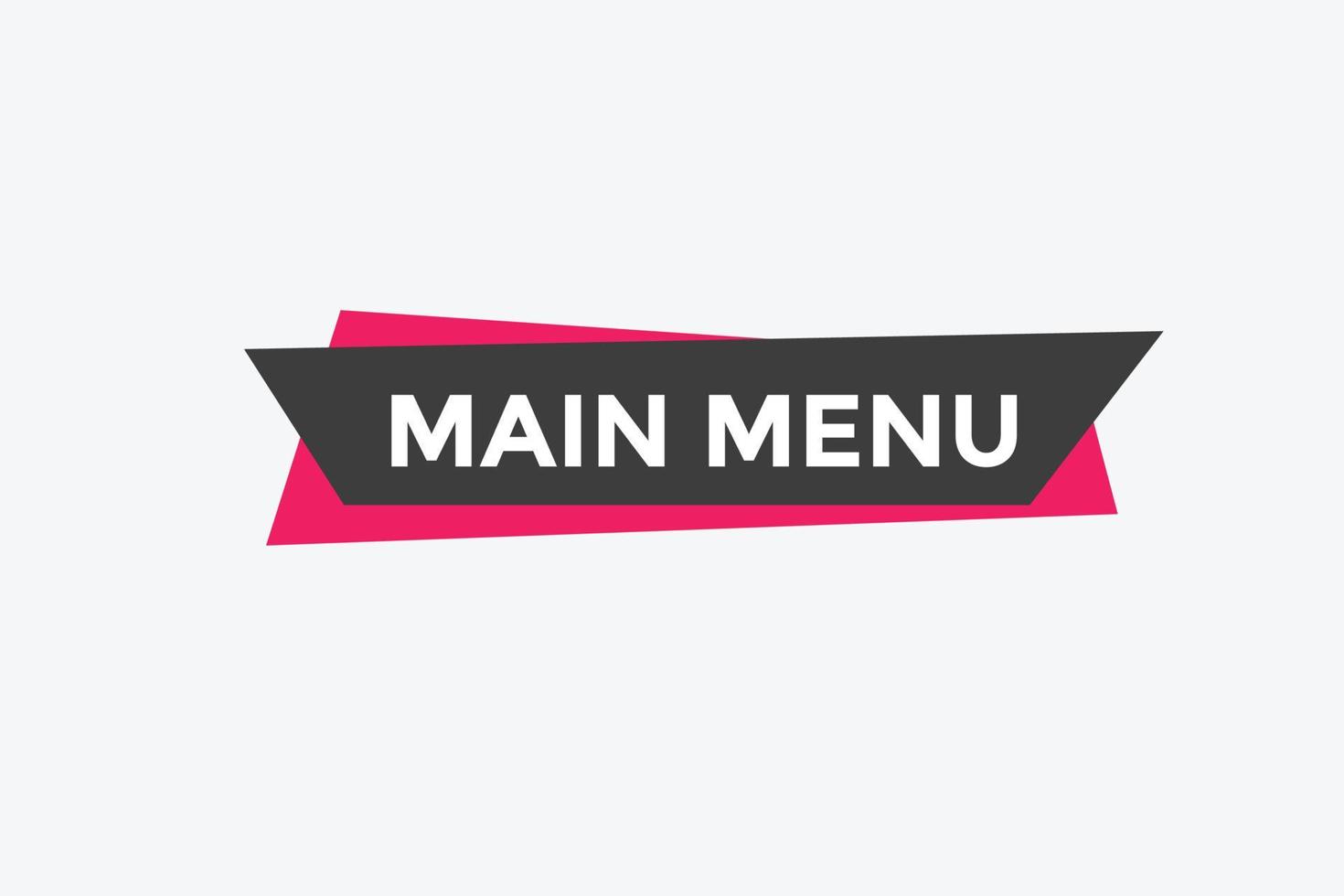 bouton du menu principal. modèle de bannière web de texte de menu principal. signe icône bannière vecteur