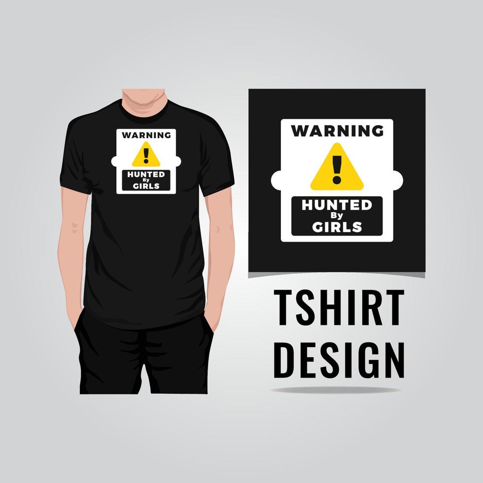 avertissement chassé par les filles t shirt design illustration vectorielle vecteur