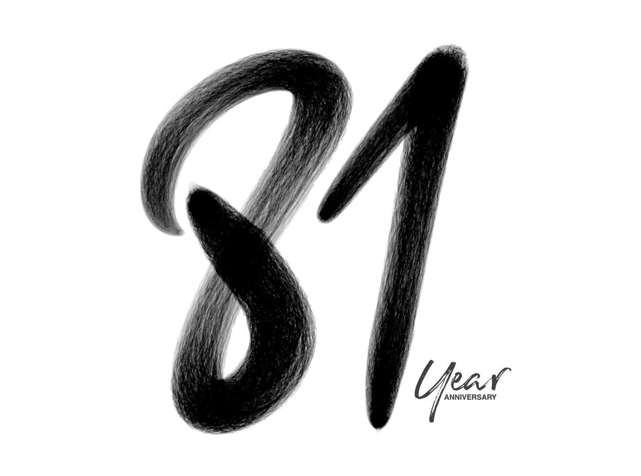 Modèle de vecteur de célébration d'anniversaire de 81 ans, création de logo de 81 ans, 81e anniversaire, numéros de lettrage noir brosse dessin croquis dessiné à la main, illustration vectorielle de conception de logo de numéro