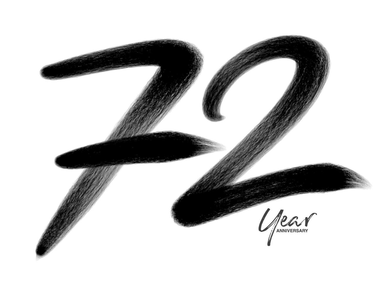 Modèle vectoriel de célébration d'anniversaire de 72 ans, création de logo de 72 ans, 72e anniversaire, numéros de lettrage noir dessin au pinceau croquis dessiné à la main, illustration vectorielle de numéro de conception de logo