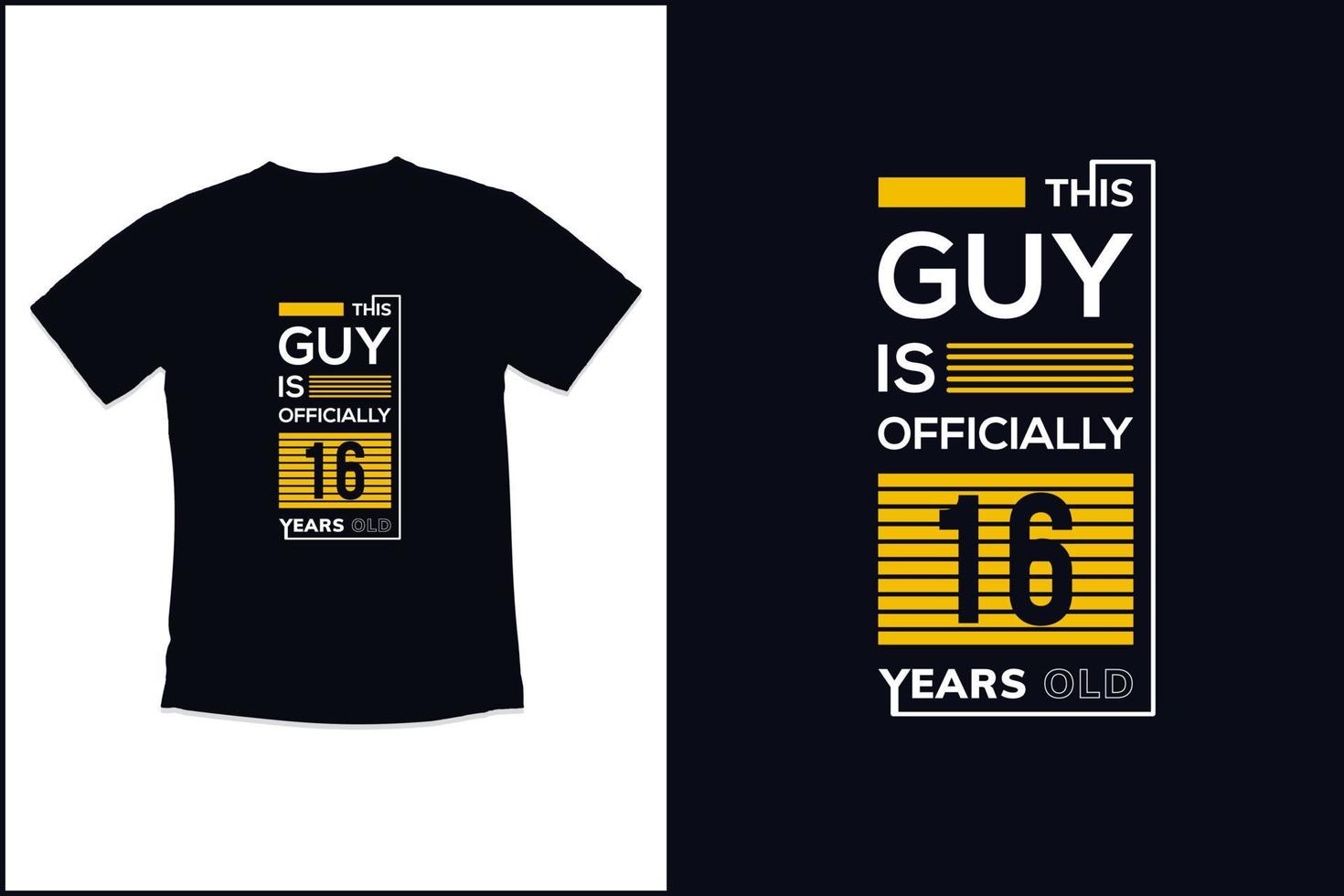 conception de t-shirt d'anniversaire avec conception de t-shirt de typographie de citations modernes vecteur