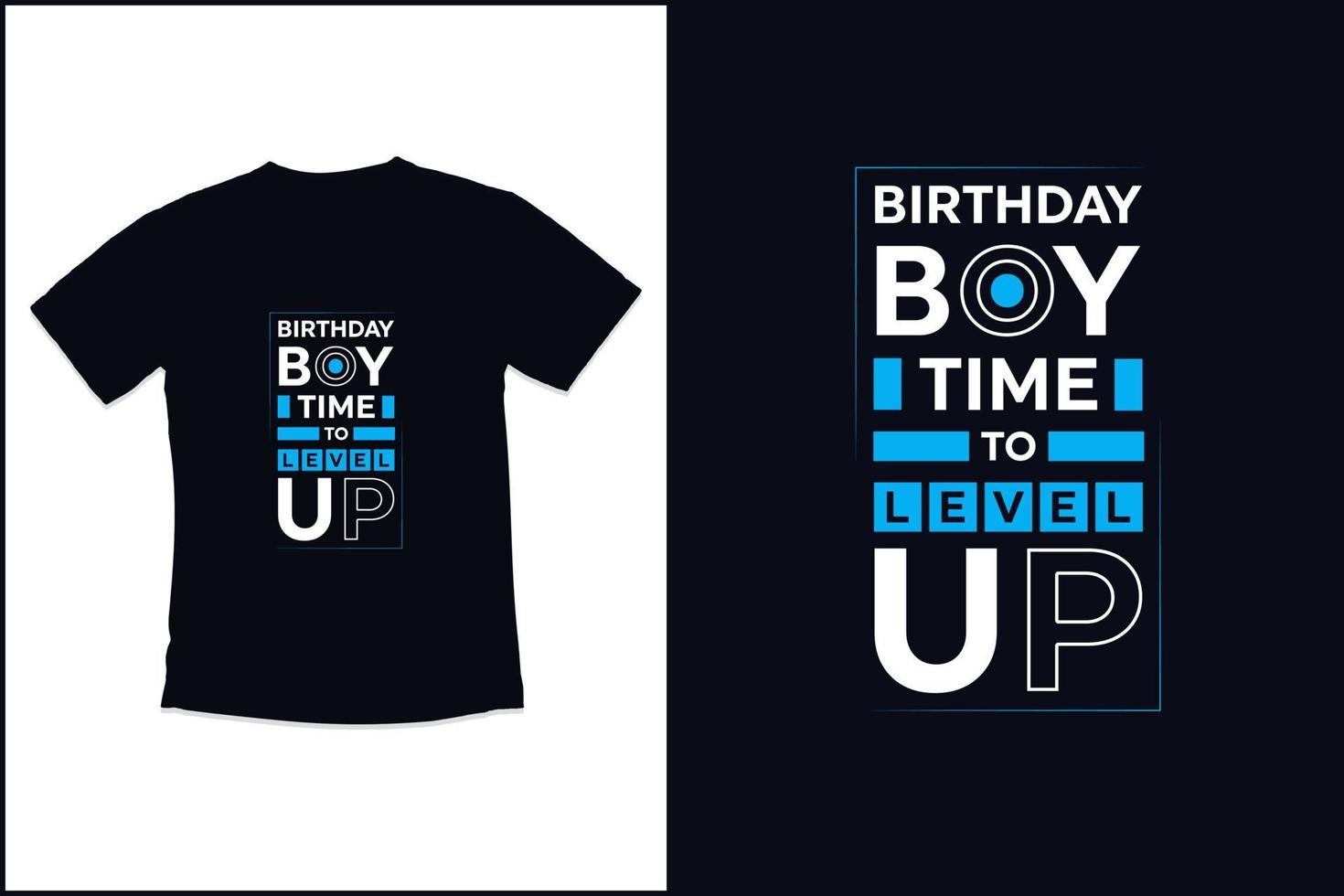 conception de t-shirt d'anniversaire avec conception de t-shirt de typographie de citations modernes vecteur
