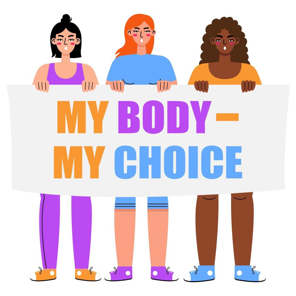 protestation des femmes. femmes tenant des signes mon corps - mon choix isolé sur fond blanc. militants pro-choix soutenant le droit à l'avortement. vecteur