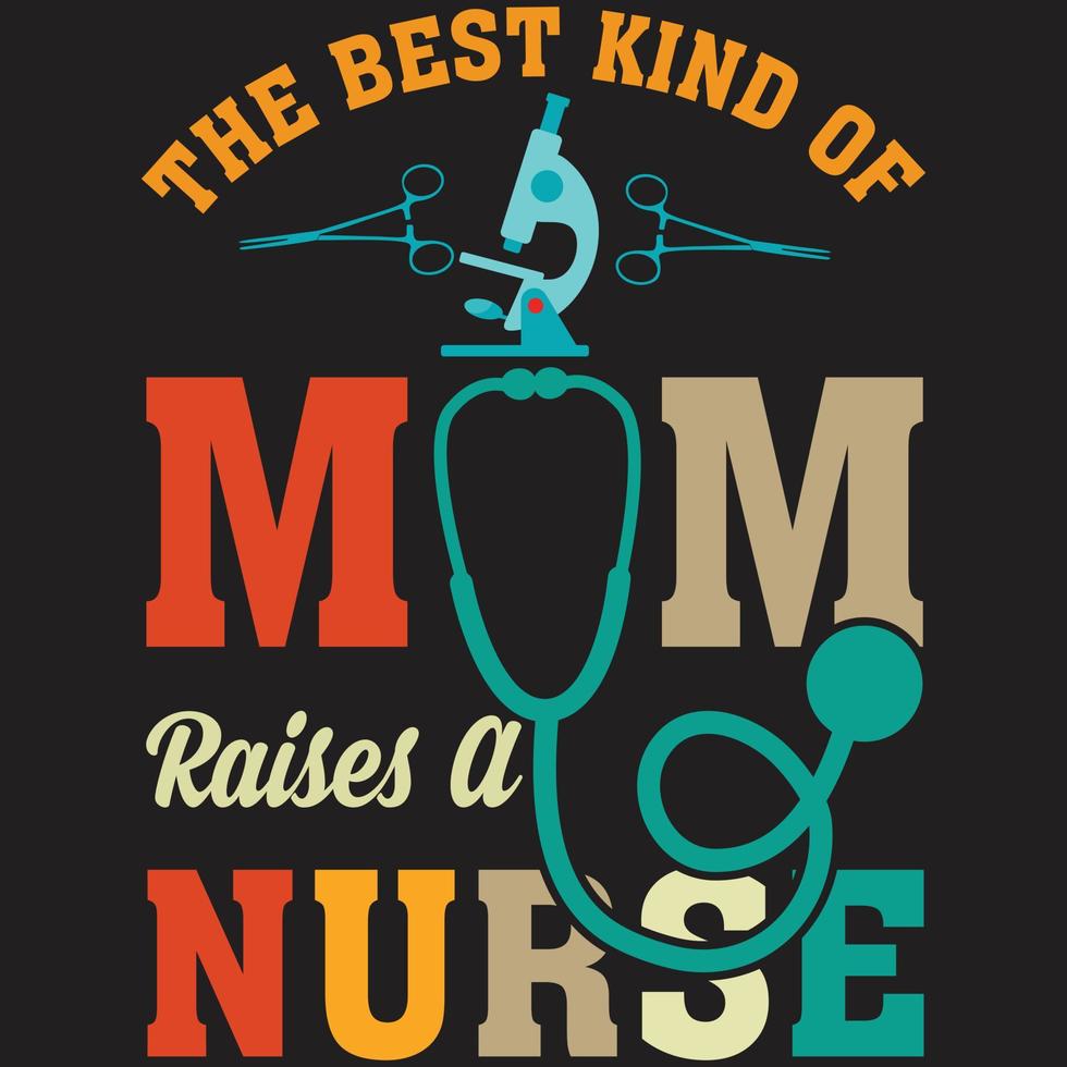 le meilleur type de maman soulève un t-shirt d'infirmière vecteur