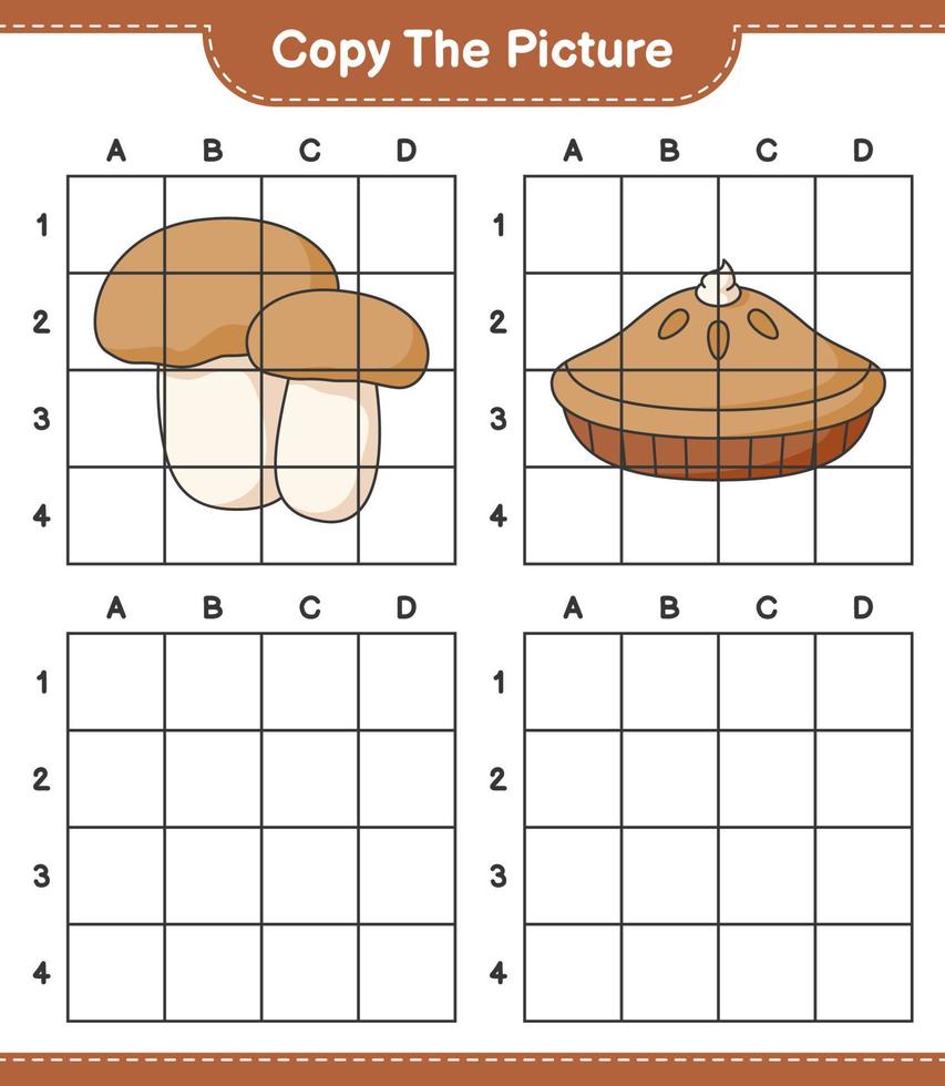 copiez l'image, copiez l'image de la tarte et des cèpes aux champignons en utilisant les lignes de la grille. jeu éducatif pour enfants, feuille de calcul imprimable, illustration vectorielle vecteur