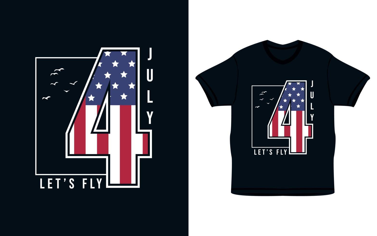 joyeux 4 juillet conception de t-shirt de la fête de l'indépendance des états-unis vecteur
