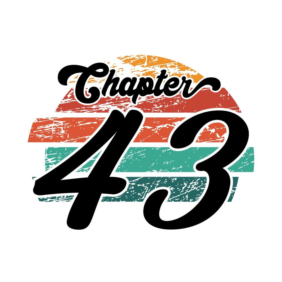 chapitre 43 design vintage, conception de typographie de quarante trois anniversaires vecteur