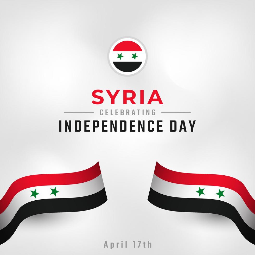 joyeux jour de l'indépendance de la syrie 17 avril illustration de conception de vecteur de célébration. modèle d'affiche, de bannière, de publicité, de carte de voeux ou d'élément de conception d'impression