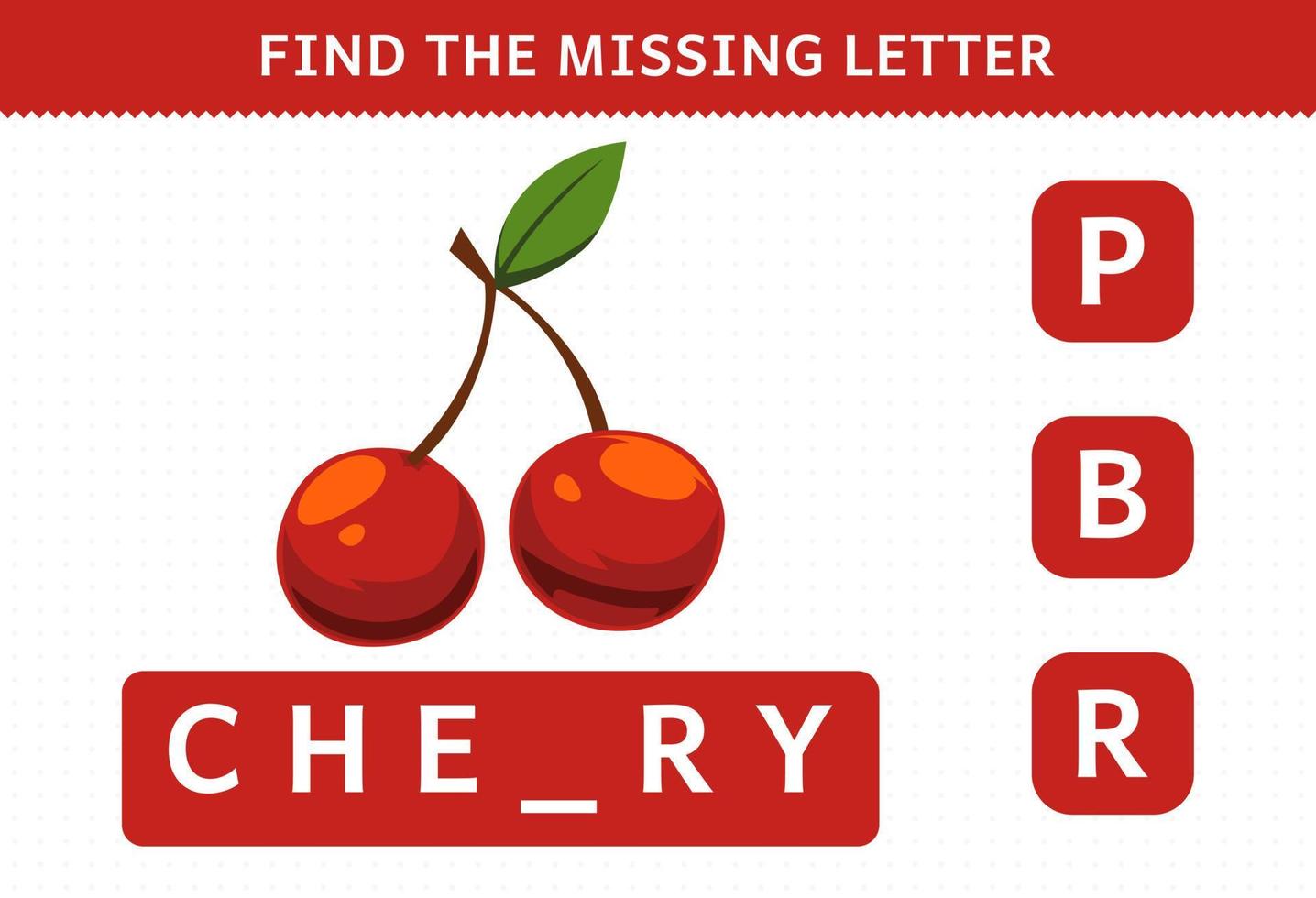 jeu éducatif pour les enfants trouver une lettre manquante feuille de travail de cerise de fruit de dessin animé mignon vecteur