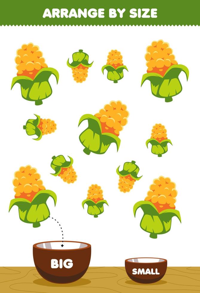 jeu éducatif pour les enfants organiser par taille grande ou petite mettez-le dans le bol images de maïs de légumes de dessin animé vecteur