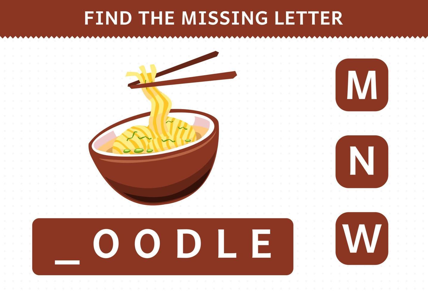 jeu éducatif pour les enfants trouver la lettre manquante feuille de calcul de nouilles alimentaires de dessin animé vecteur