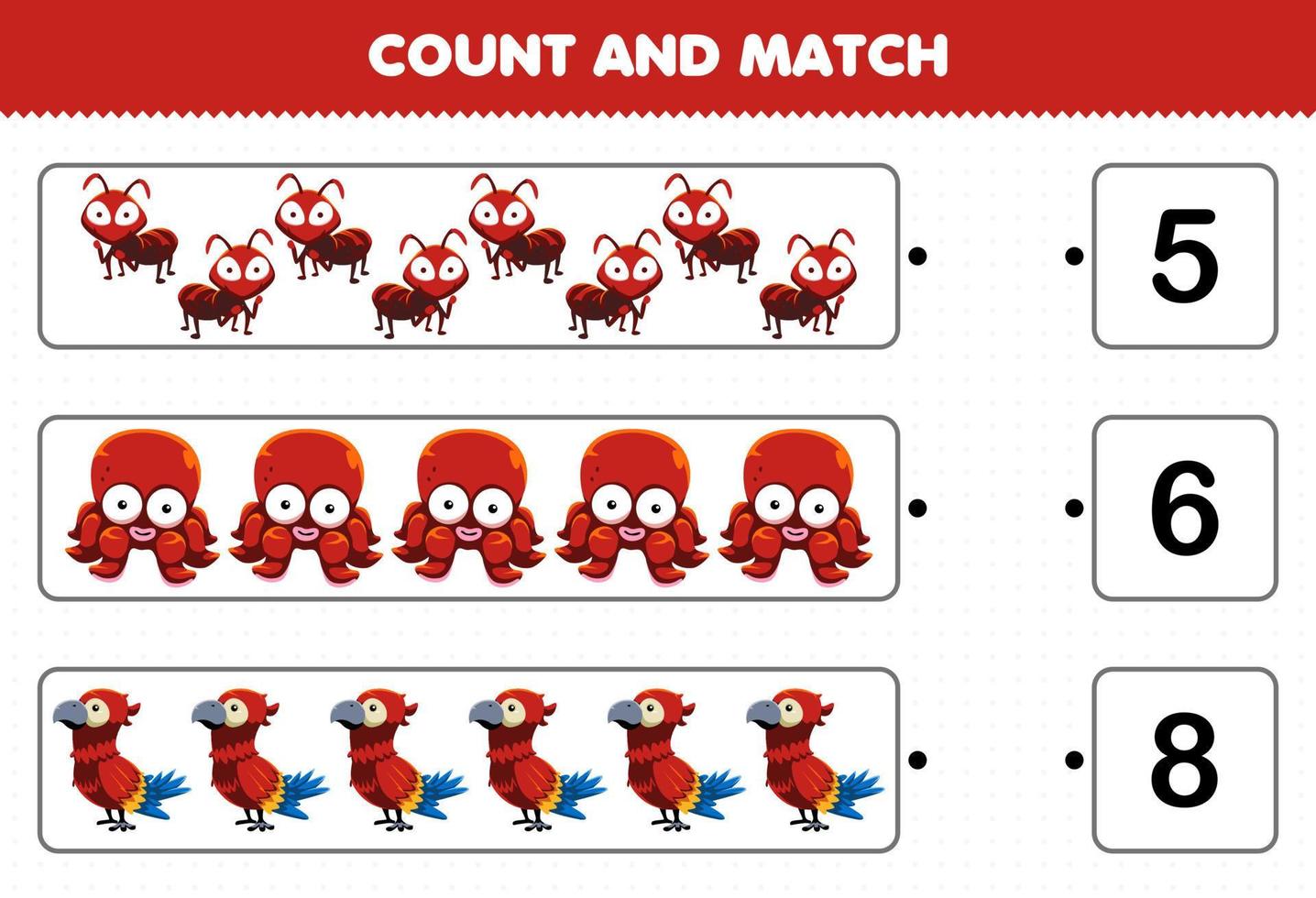 jeu éducatif pour les enfants compter et correspondre compter le nombre de dessin animé mignon animal rouge fourmi pieuvre perroquet et correspondre avec les bons numéros feuille de travail imprimable vecteur