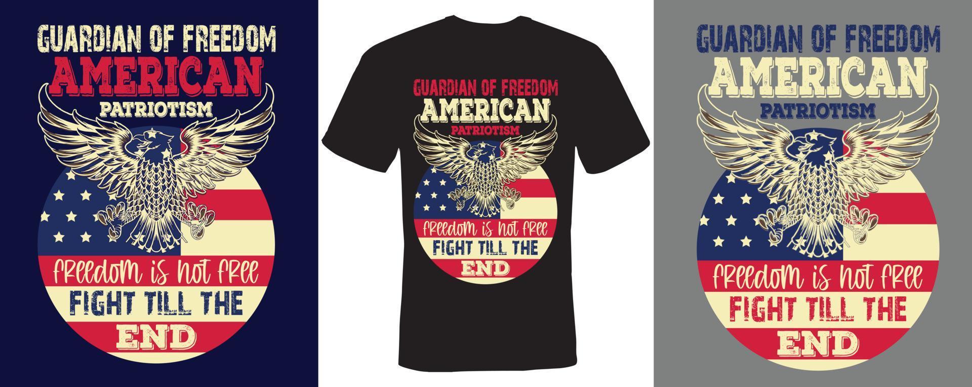 gardien de la liberté patriotisme américain la liberté n'est pas un combat libre jusqu'à la fin conception de t-shirt vecteur