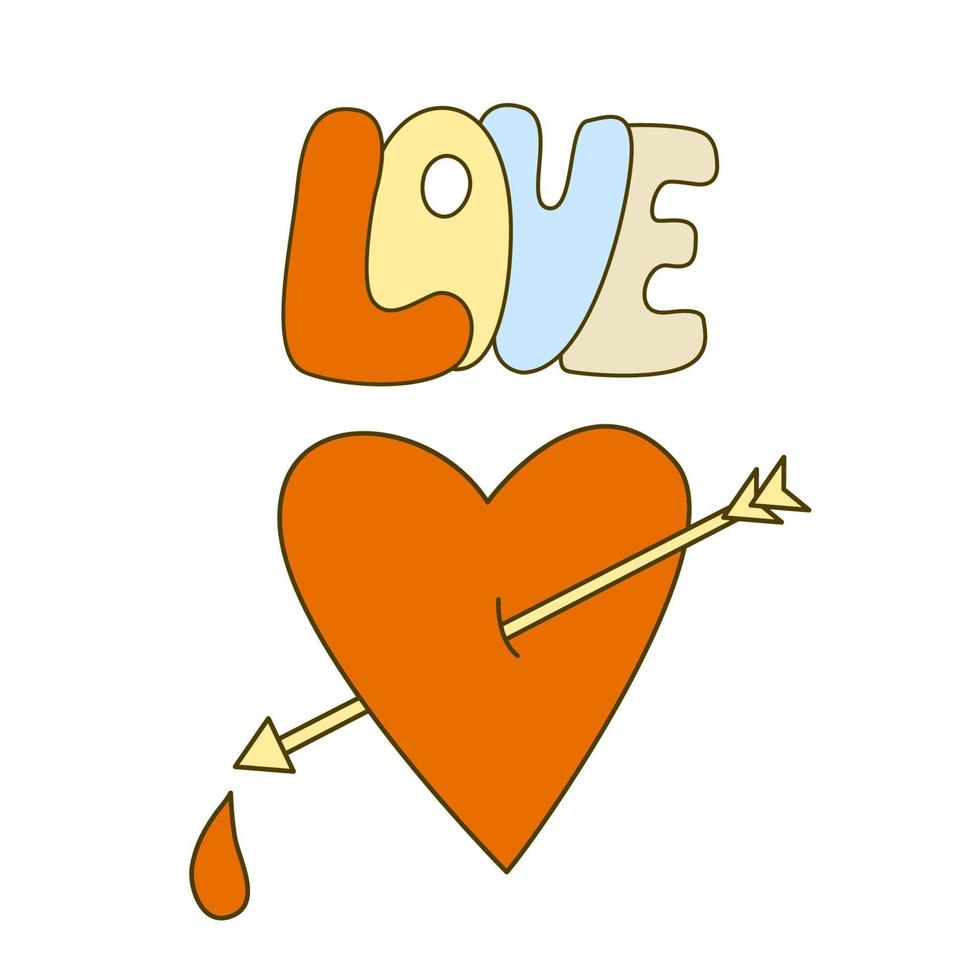 affiche d'ambiance hippie avec coeur transpercé par une flèche. illustration vectorielle rétro des années 70. style de dessin animé génial. aime le lettrage dessiné à la main. vecteur