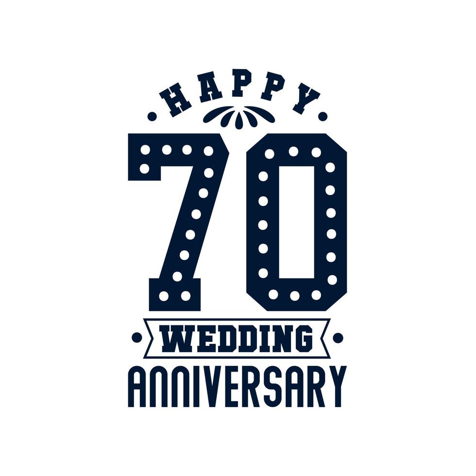 Célébration du 70e anniversaire, joyeux 70e anniversaire de mariage vecteur