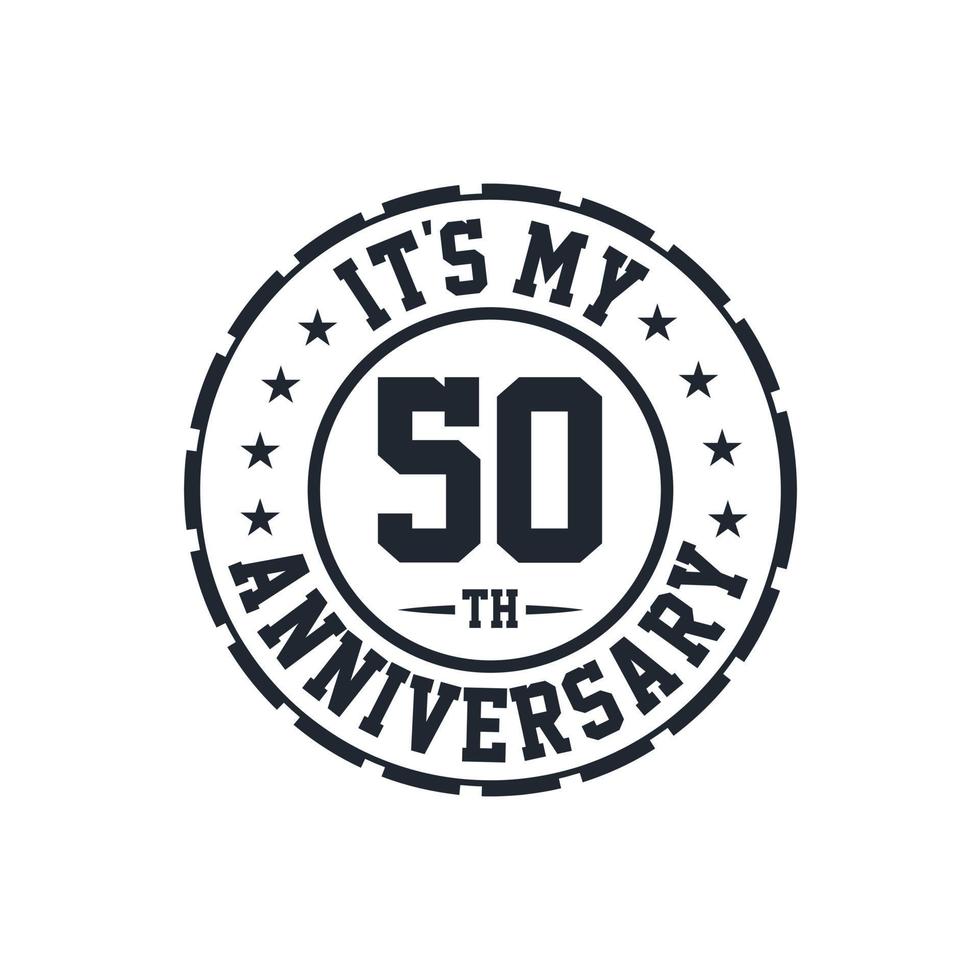 50e anniversaire de mariage c'est mon 50e anniversaire vecteur