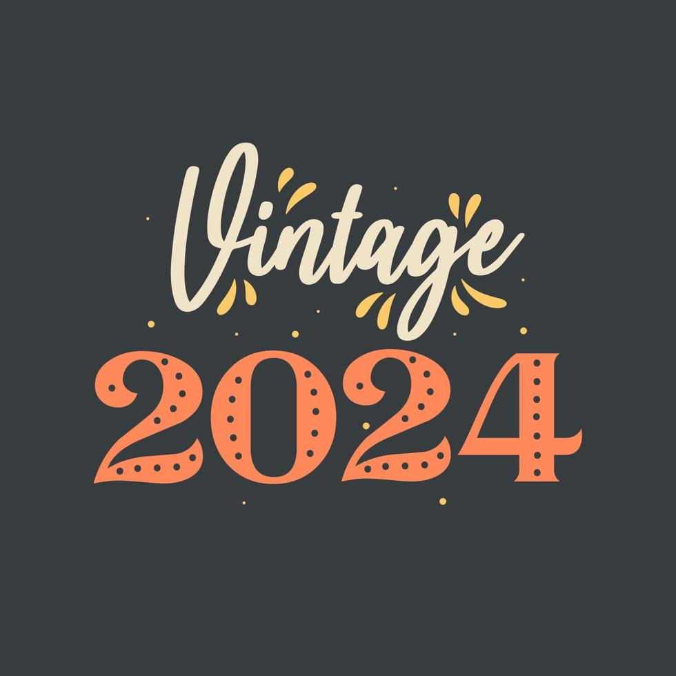 millésime 2024. anniversaire rétro vintage 2024 vecteur