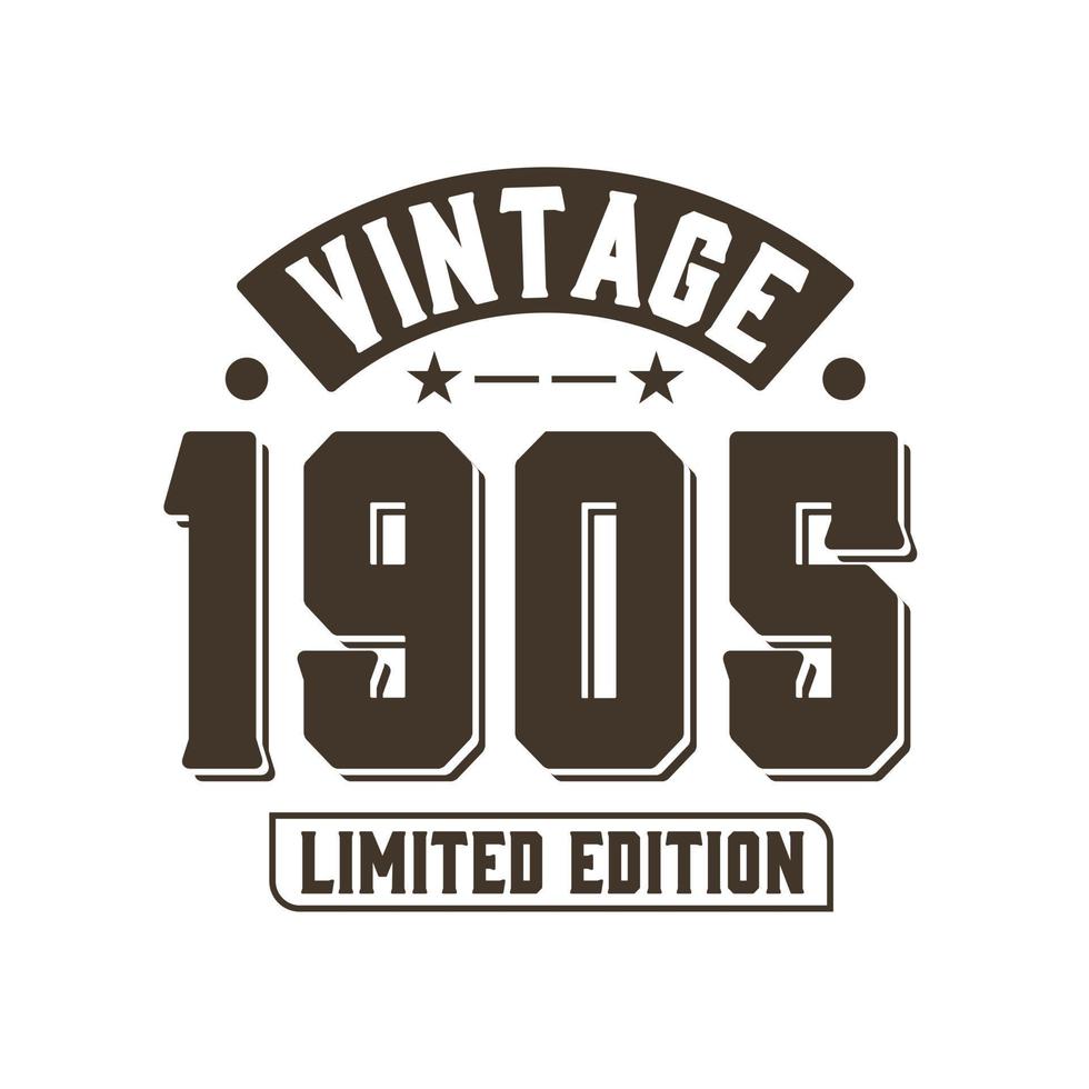 né en 1905 anniversaire rétro vintage, édition limitée vintage 1905 vecteur