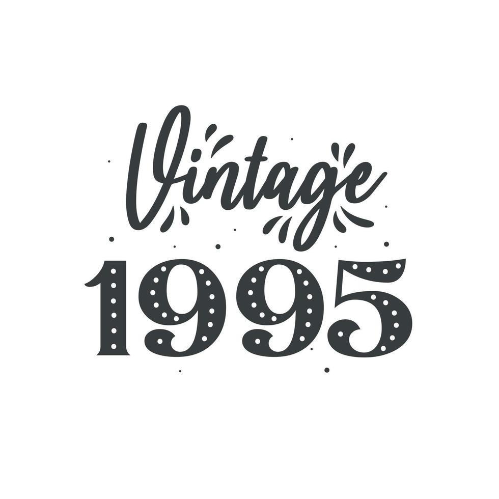 né en 1995 anniversaire rétro vintage, millésime 1995 vecteur