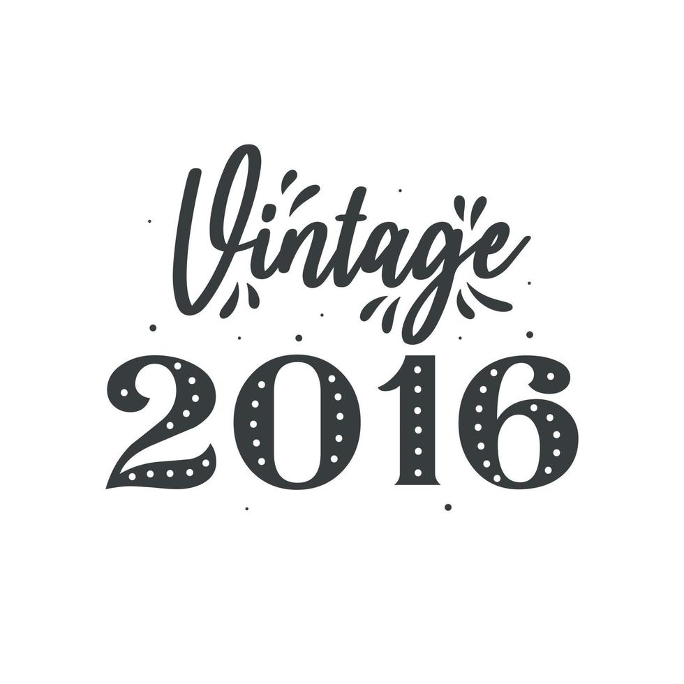 né en 2016 anniversaire rétro vintage, millésime 2016 vecteur