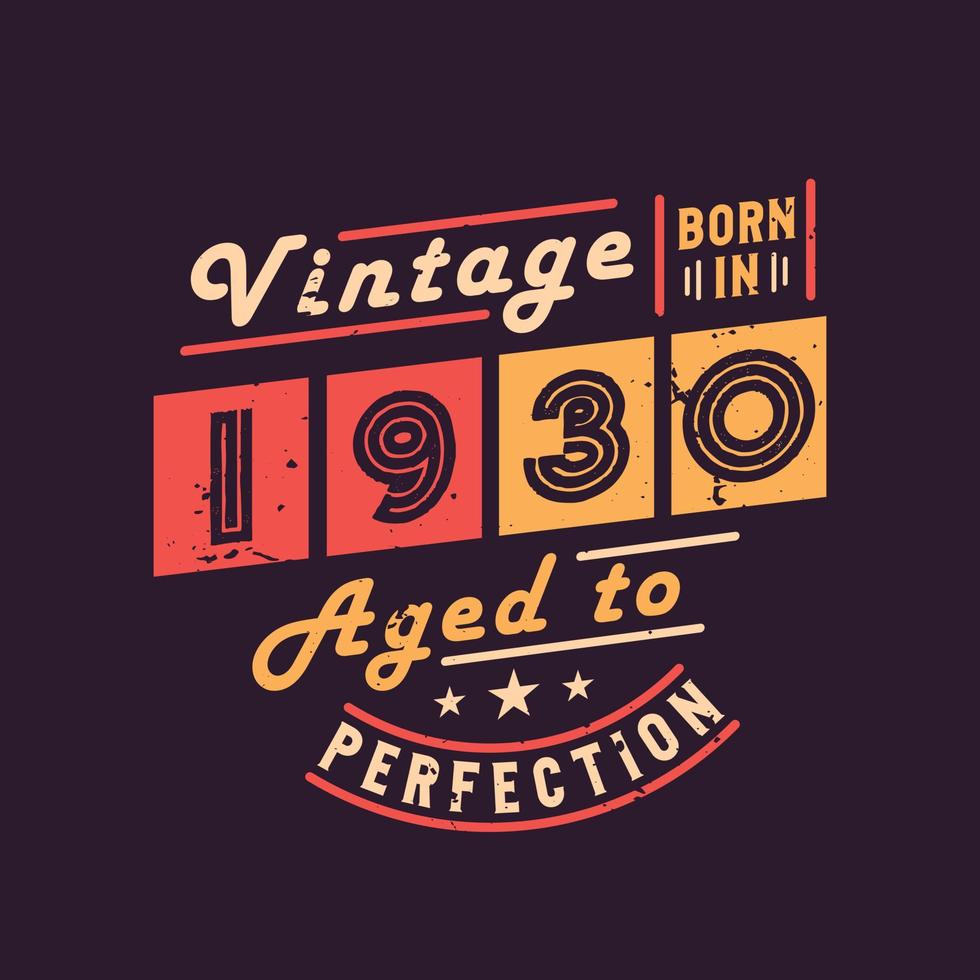 millésime né en 1930 vieilli à la perfection vecteur