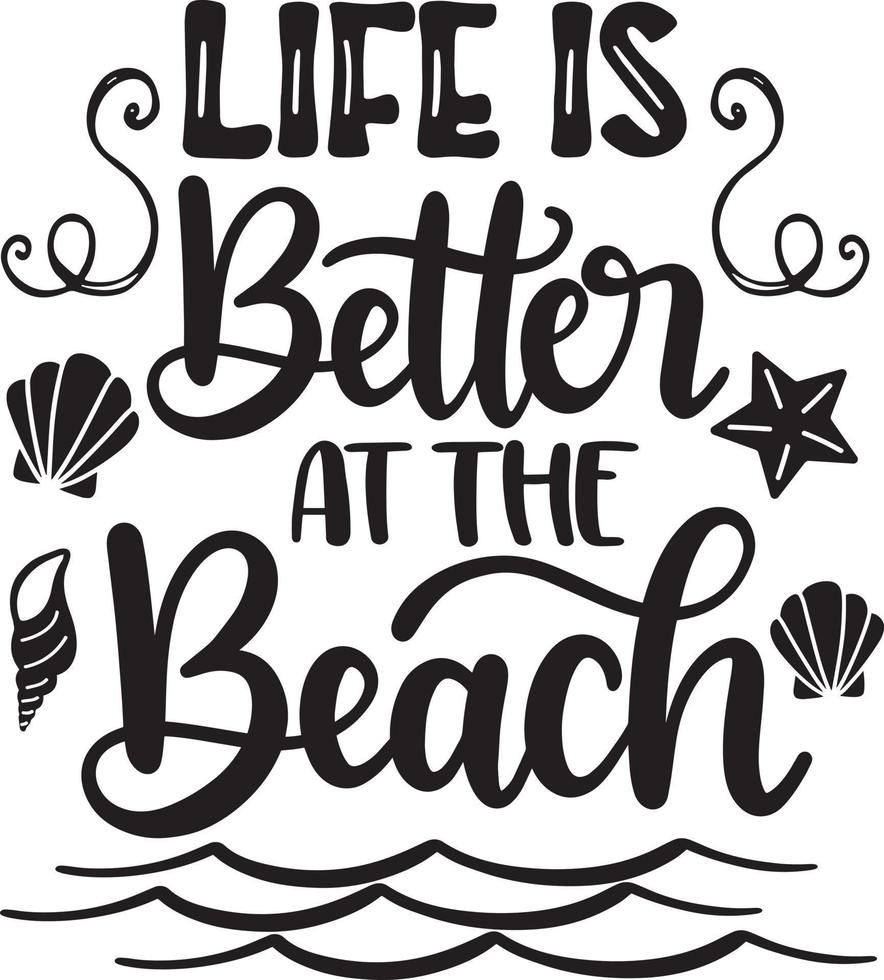 la vie est meilleure à la plage vecteur