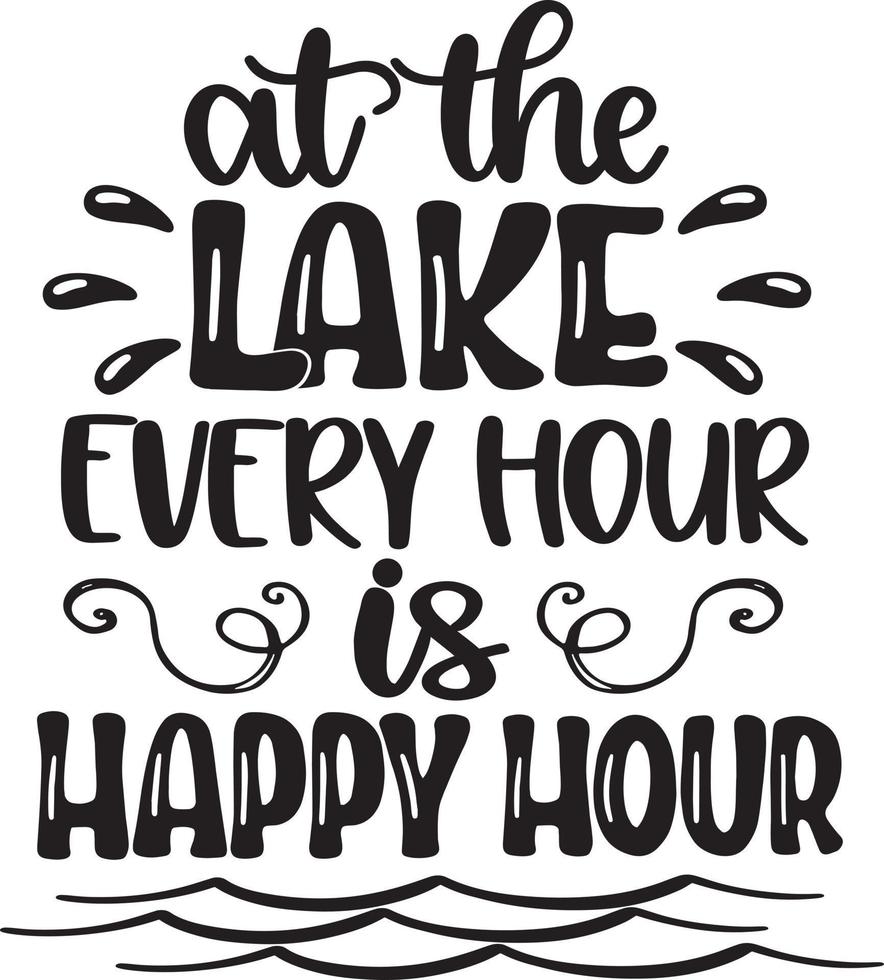 au bord du lac toutes les heures c'est l'happy hour vecteur