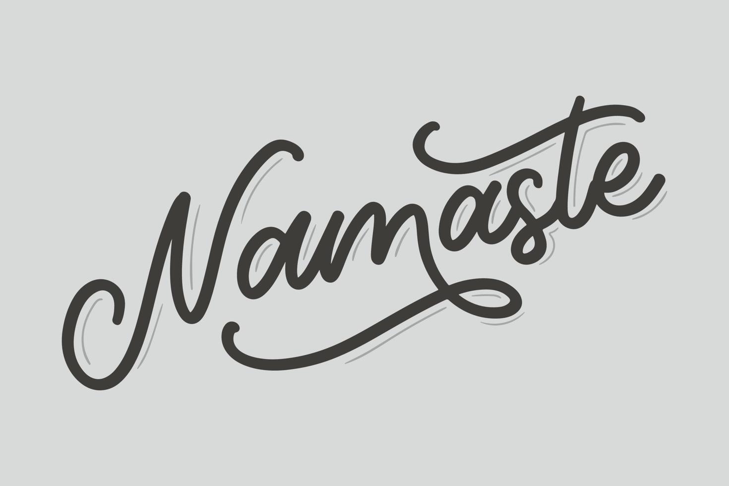 lettrage vectoriel. affiche calligraphique avec phrase - namaste. citation dessinée à la main. illustration vectorielle vecteur