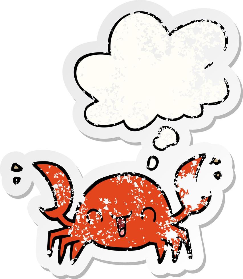 crabe de dessin animé et bulle de pensée comme autocollant usé en détresse vecteur
